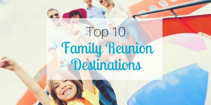 Family reunion places in usa